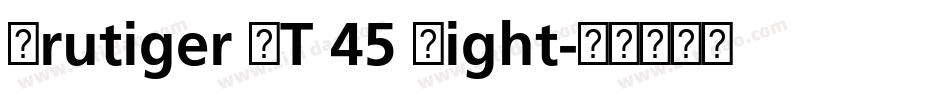 Frutiger LT 45 Light字体转换